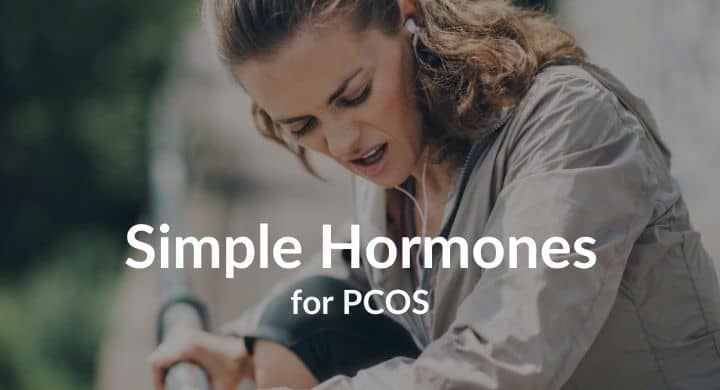 Simple Hormones for PCOS